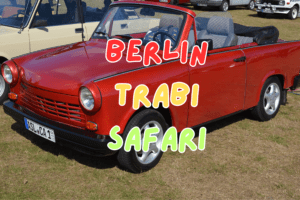 Berlin Trabi Safari