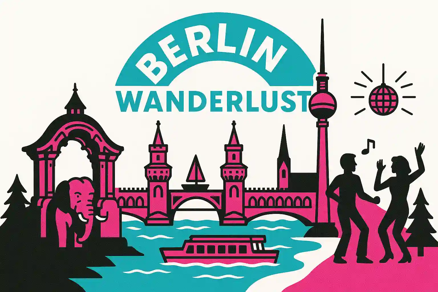 Berlin Wanderlust – Your Personal Berlin Guide