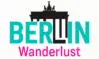 Berlin Wanderlust - Your Berlin Guide